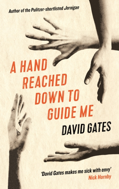 E-book Hand Reached Down to Guide Me David Gates