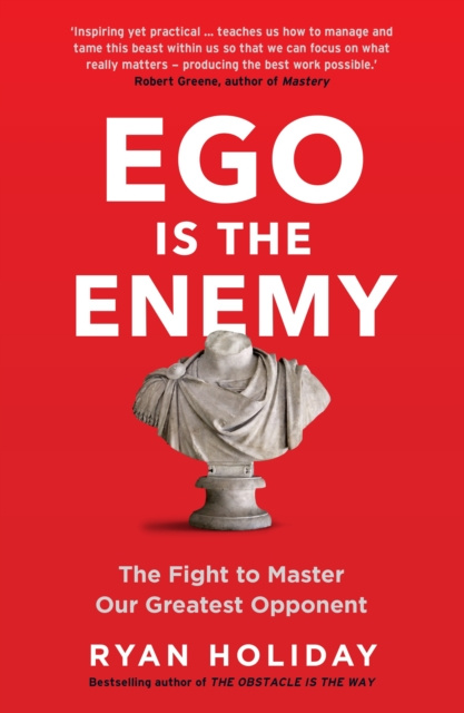 E-kniha Ego is the Enemy Ryan Holiday