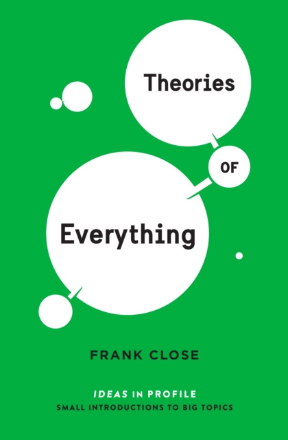 E-kniha Theories of Everything: Ideas in Profile Frank Close