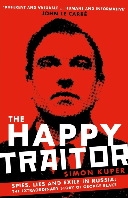 E-Book Happy Traitor Simon Kuper