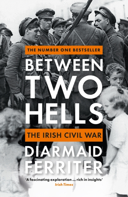 E-knjiga Between Two Hells Diarmaid Ferriter