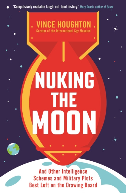 E-kniha Nuking the Moon Vince Houghton