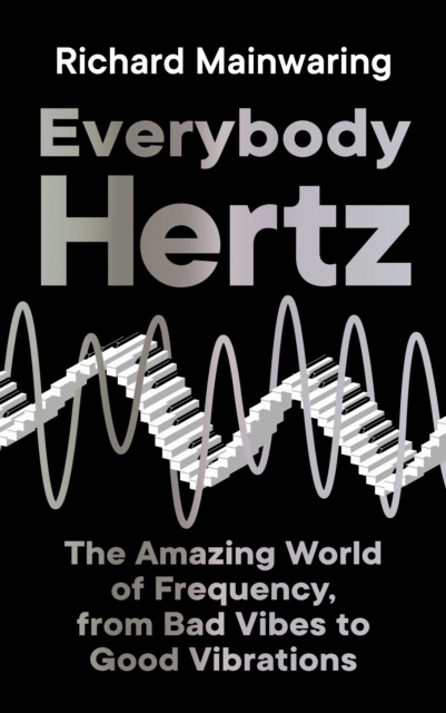 E-Book Everybody Hertz Richard Mainwaring