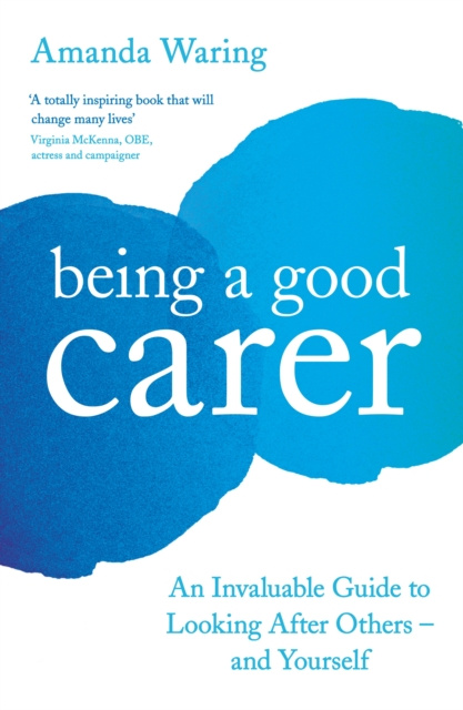 E-book Being A Good Carer Amanda Waring