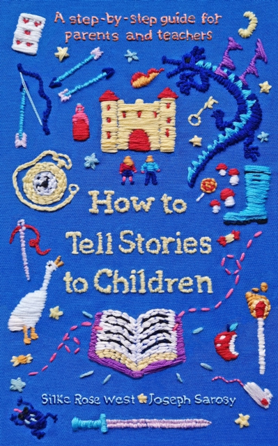 E-knjiga How to Tell Stories to Children Silke Rose West