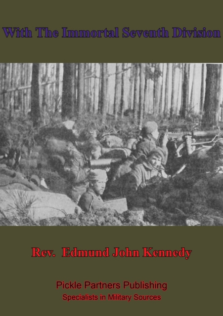 E-book With The Immortal Seventh Division Rev. Edmund John Kennedy