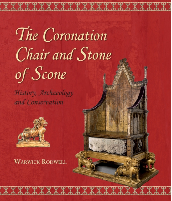 E-kniha Coronation Chair and Stone of Scone Rodwell Warwick Rodwell