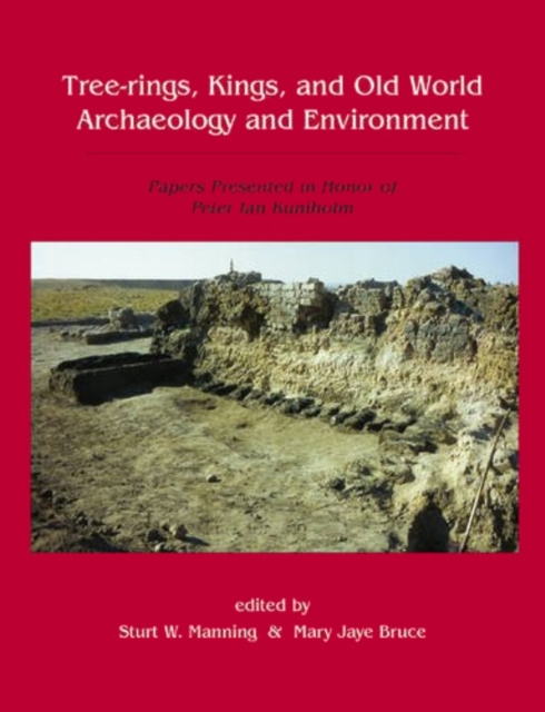 E-kniha Tree-Rings, Kings and Old World Archaeology and Environment Manning Sturt W. Manning