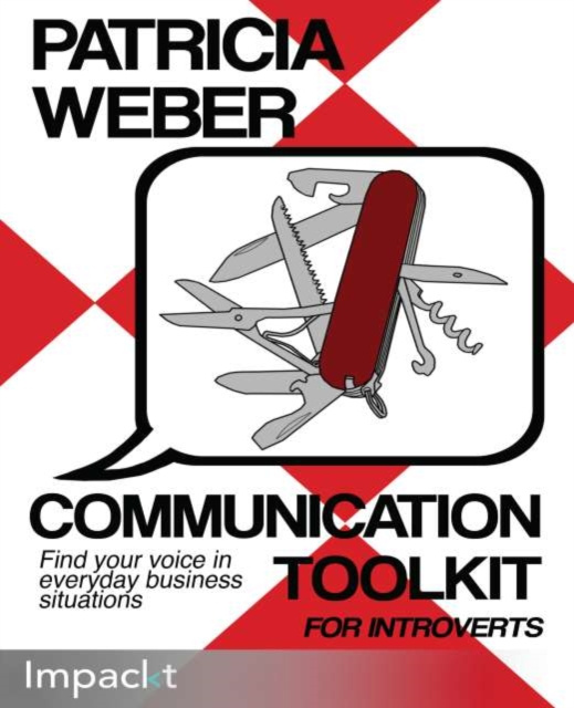 E-Book Communication Toolkit for Introverts Patricia Weber