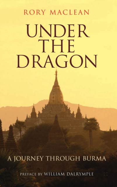 E-book Under the Dragon Rory Maclean