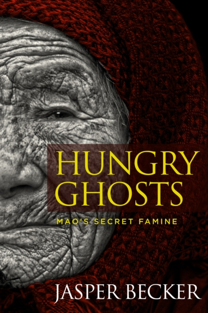 E-book Hungry Ghosts Jasper Becker