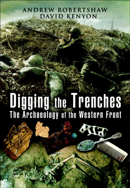 E-Book Digging the Trenches Andrew Robertshaw