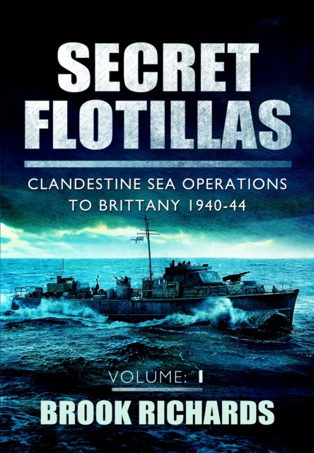 E-book Secret Flotillas Brook Richards