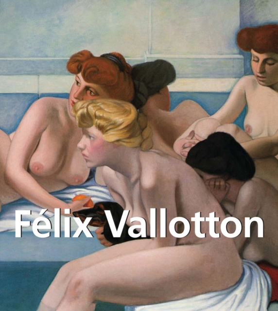 E-kniha Felix Vallotton Nathalia Brodskaia