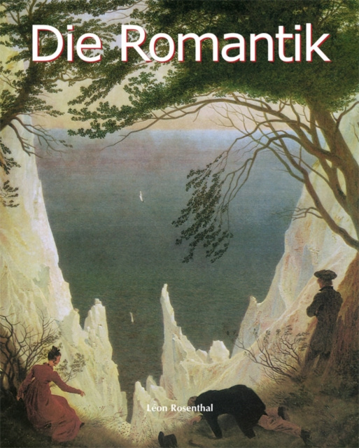 E-book Die Romantik Leon Rosenthal