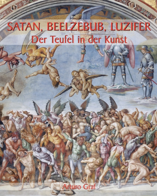 E-knjiga Satan, Beelzebub, Luzifer - Der Teufel in der Kunst Arturo Graf