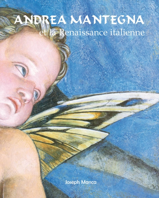 E-kniha Andrea Mantegna et la Renaissance italienne Joseph Manca