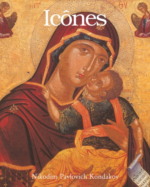 ebook Icones Nikodim Pavlovich Kondakov