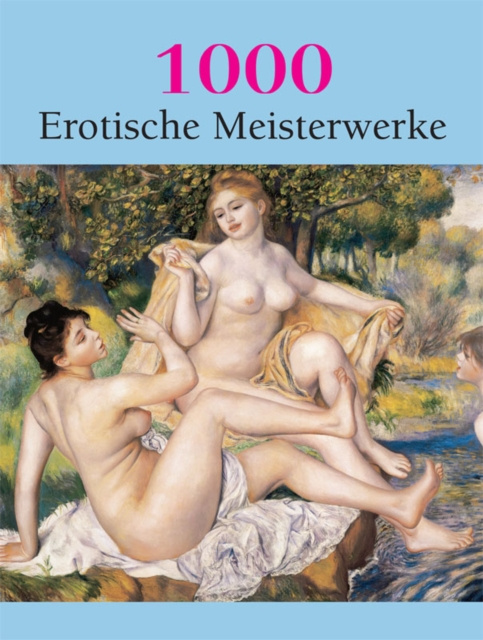 E-kniha 1000 Erotische Meisterwerke Hans-Jurgen Dopp