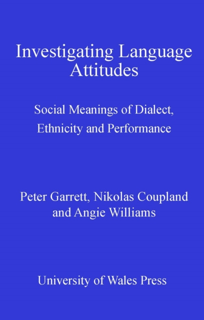 E-book Investigating Language Attitudes Peter Garrett