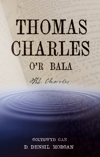 E-book Thomas Charles o'r Bala Densil D Morgan
