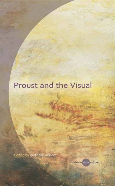 E-knjiga Proust and the Visual Nathalie Aubert