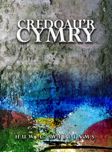 E-kniha Credoau'r Cymry Huw L. Williams