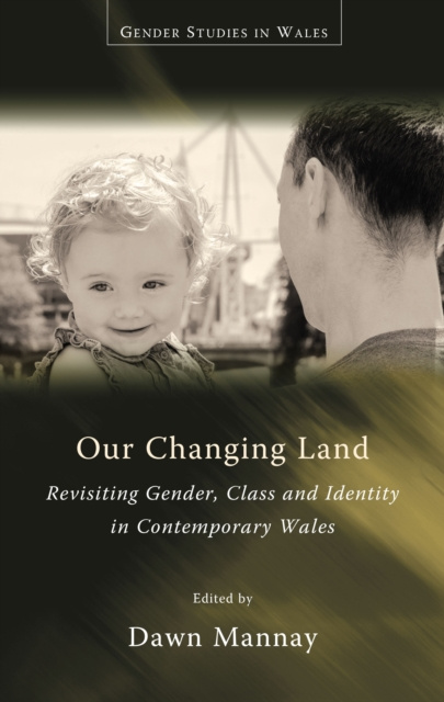 E-knjiga Our Changing Land Dawn Mannay