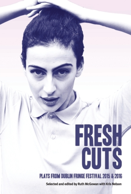 E-knjiga Fresh Cuts Fringe Dublin Tiger Fringe
