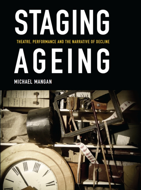 E-book Staging Ageing Michael Mangan