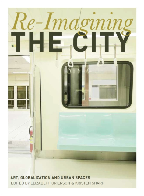 E-knjiga Re-Imagining the City Kristen Sharp
