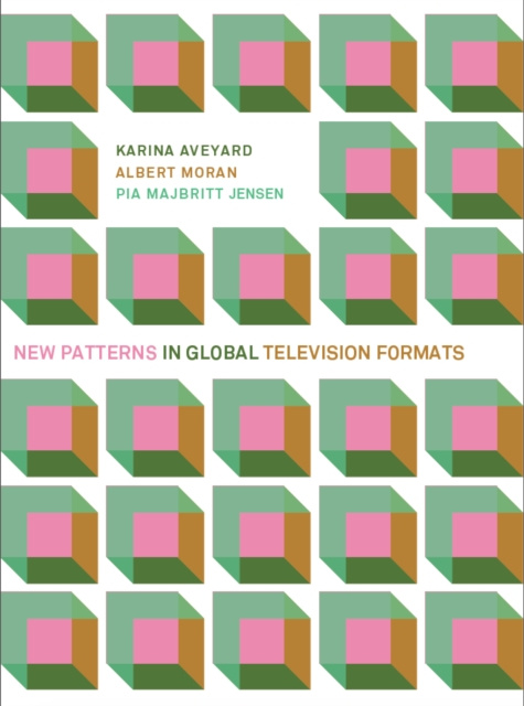 E-kniha New Patterns in Global Television Formats Karina Aveyard
