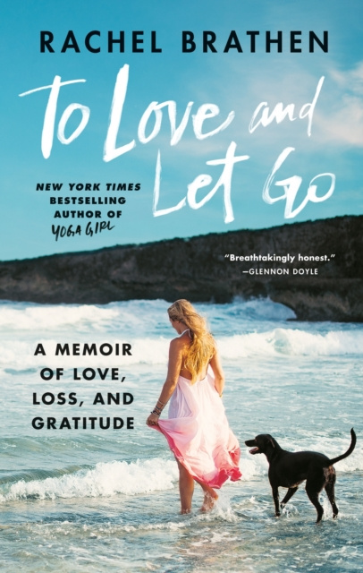 E-kniha To Love and Let Go Rachel Brathen