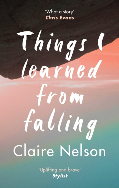 E-knjiga Things I Learned from Falling Claire Nelson