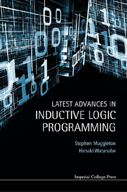 E-knjiga Latest Advances In Inductive Logic Programming Muggleton Stephen Muggleton