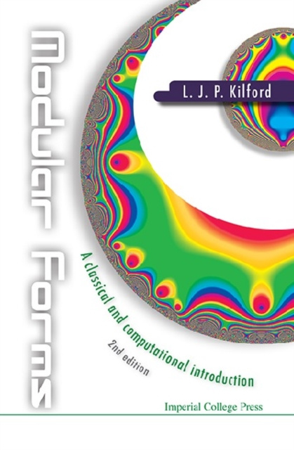 E-knjiga Modular Forms: A Classical And Computational Introduction (2nd Edition) Kilford Lloyd James Peter Kilford