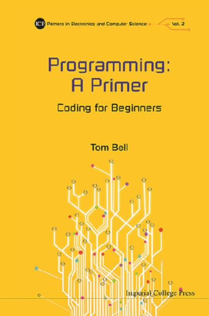 E-knjiga Programming: A Primer - Coding For Beginners Bell Thomas James Bell