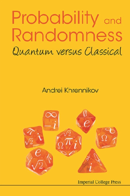 E-knjiga Probability And Randomness: Quantum Versus Classical Khrennikov Andrei Yu Khrennikov
