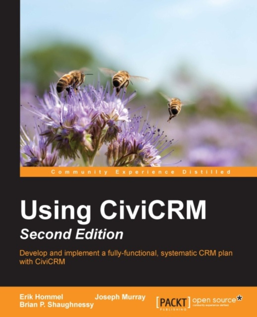 E-book Using CiviCRM - Second Edition Erik Hommel