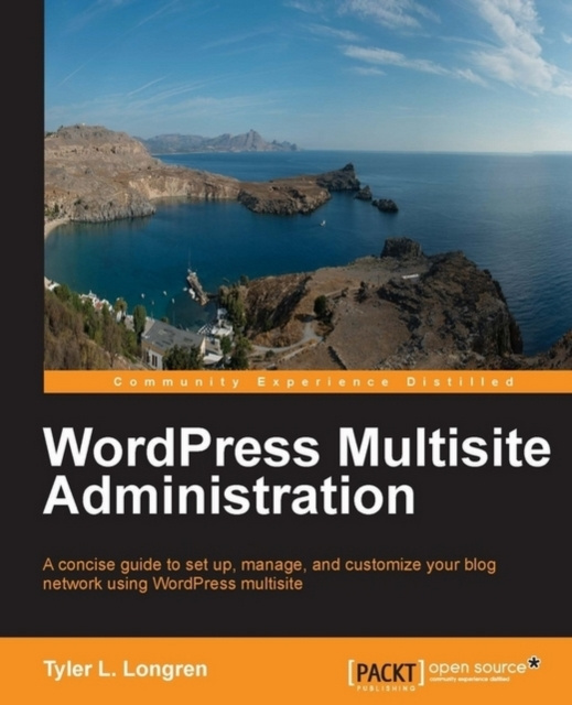 E-knjiga WordPress Multisite Administration Tyler L. Longren