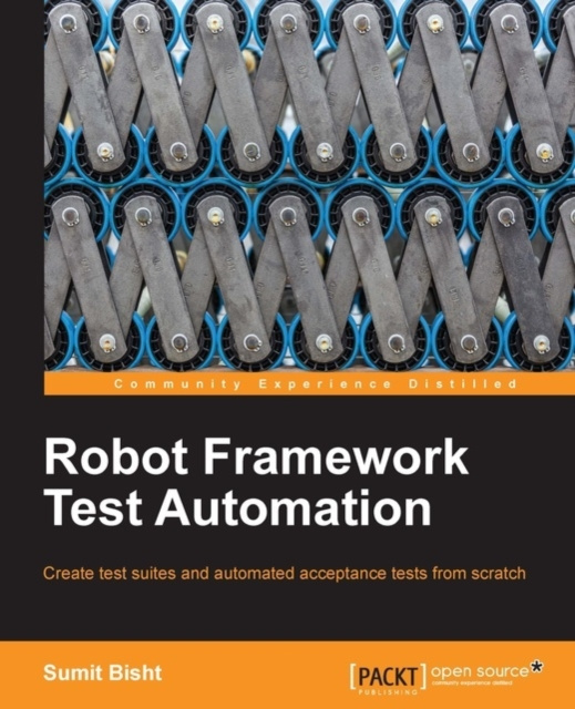 E-kniha Robot Framework Test Automation Sumit Bisht