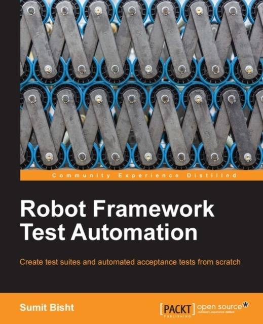 E-book Robot Framework Test Automation Sumit Bisht