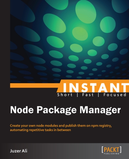 E-knjiga Instant Node Package Manager Juzer Ali