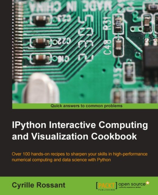 E-knjiga IPython Interactive Computing and Visualization Cookbook Cyrille Rossant