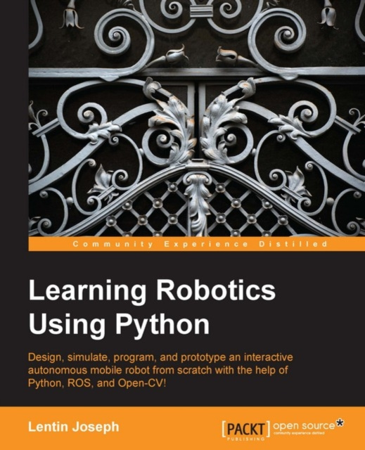 E-knjiga Learning Robotics Using Python Lentin Joseph
