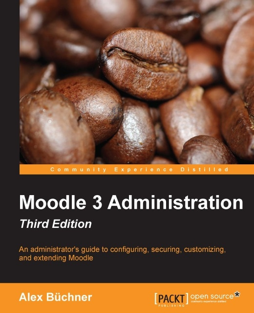 E-book Moodle 3 Administration - Third Edition Alex Buchner