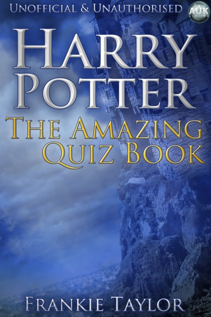 E-kniha Harry Potter - The Amazing Quiz Book Frankie Taylor