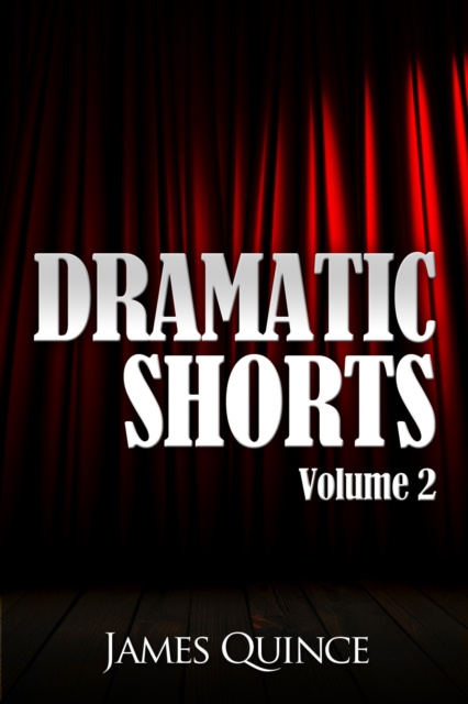E-knjiga Dramatic Shorts James Quince