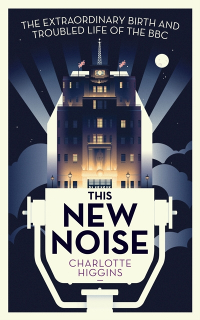 E-book This New Noise Charlotte Higgins
