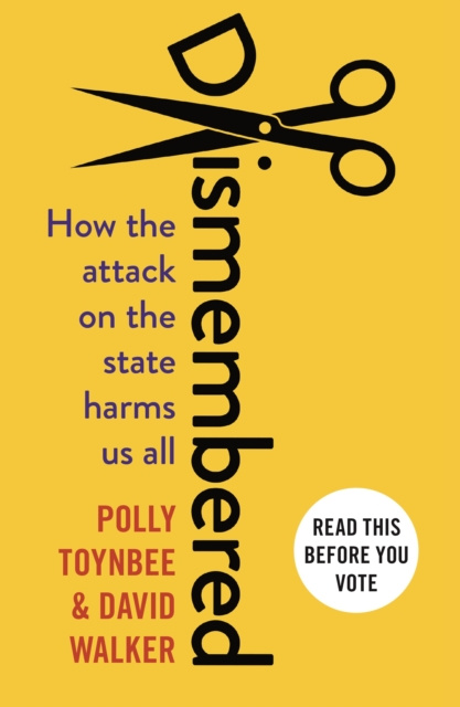 E-book Dismembered Polly Toynbee